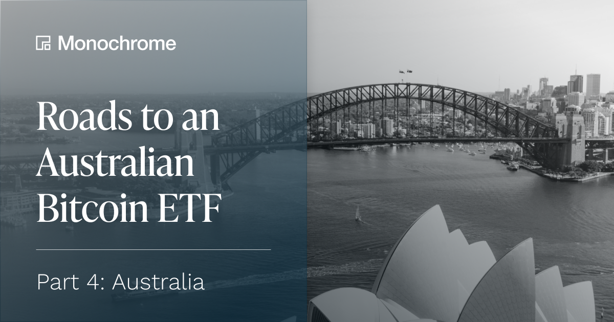 Roads to an Australian Bitcoin ETF - Part 4
