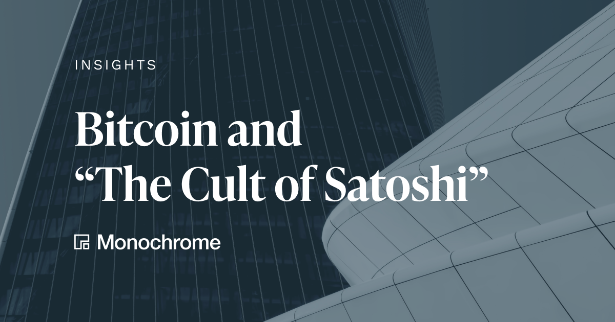 Bitcoin and “The Cult of Satoshi”